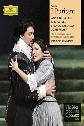 I PURITANI - BLU-2007-BELLINI-METROPOLITAN OPERA