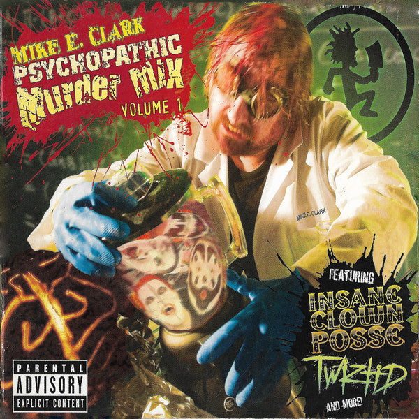 CLARK, MIKE E. - PSYCHOPATHIC MURDER MIX V1