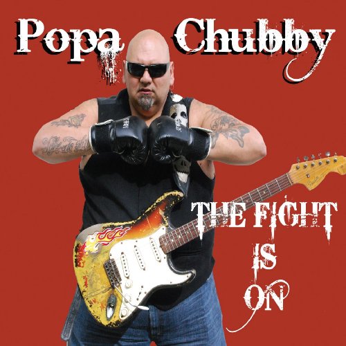 CHUBBY, POPA - FIGHT IS ON
