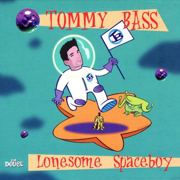 BASS, TOMMY - LONESOME SPACEBOY