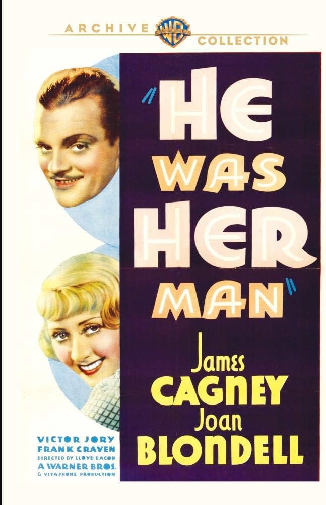 HE WAS HER MAN - DVD-WARNER ARCHIVE COLLECTION