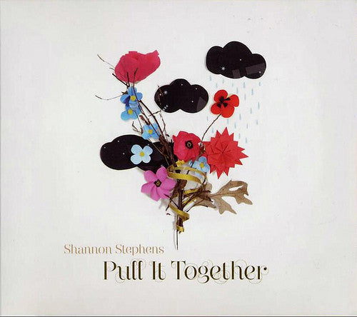 STEPHENS, SHANNON - PULL IT TOGETHER