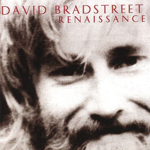 BRADSTREET, DAVID - RENAISSANCE
