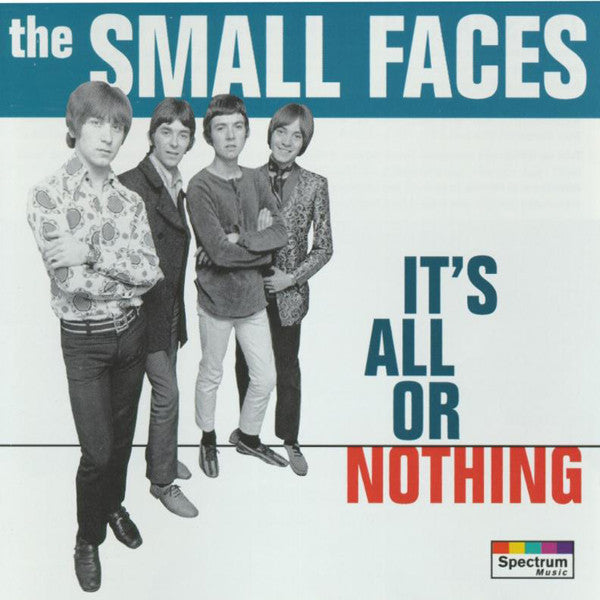 SMALL FACES - IT'S ALL OR NOTHING