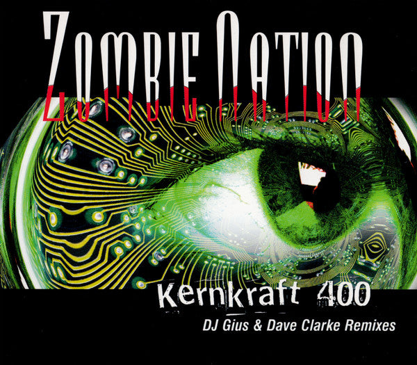 ZOMBIE NATION - KERNFRAFT 400