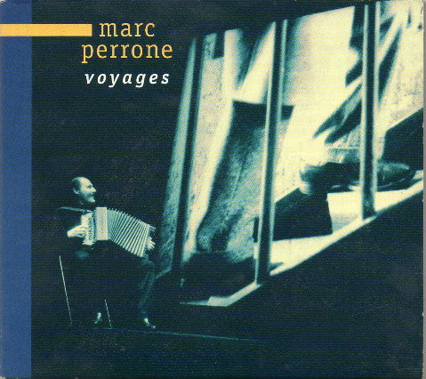 PERRONE, MARC - VOYAGES