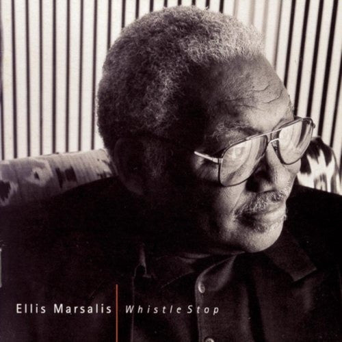 MARSALIS, ELLIS - WHISTLE STOP