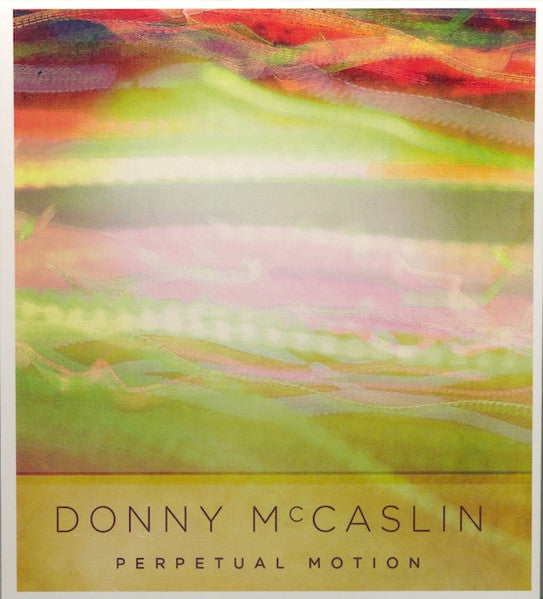 MCCASLIN, DONNY - PERPETUAL MOTION