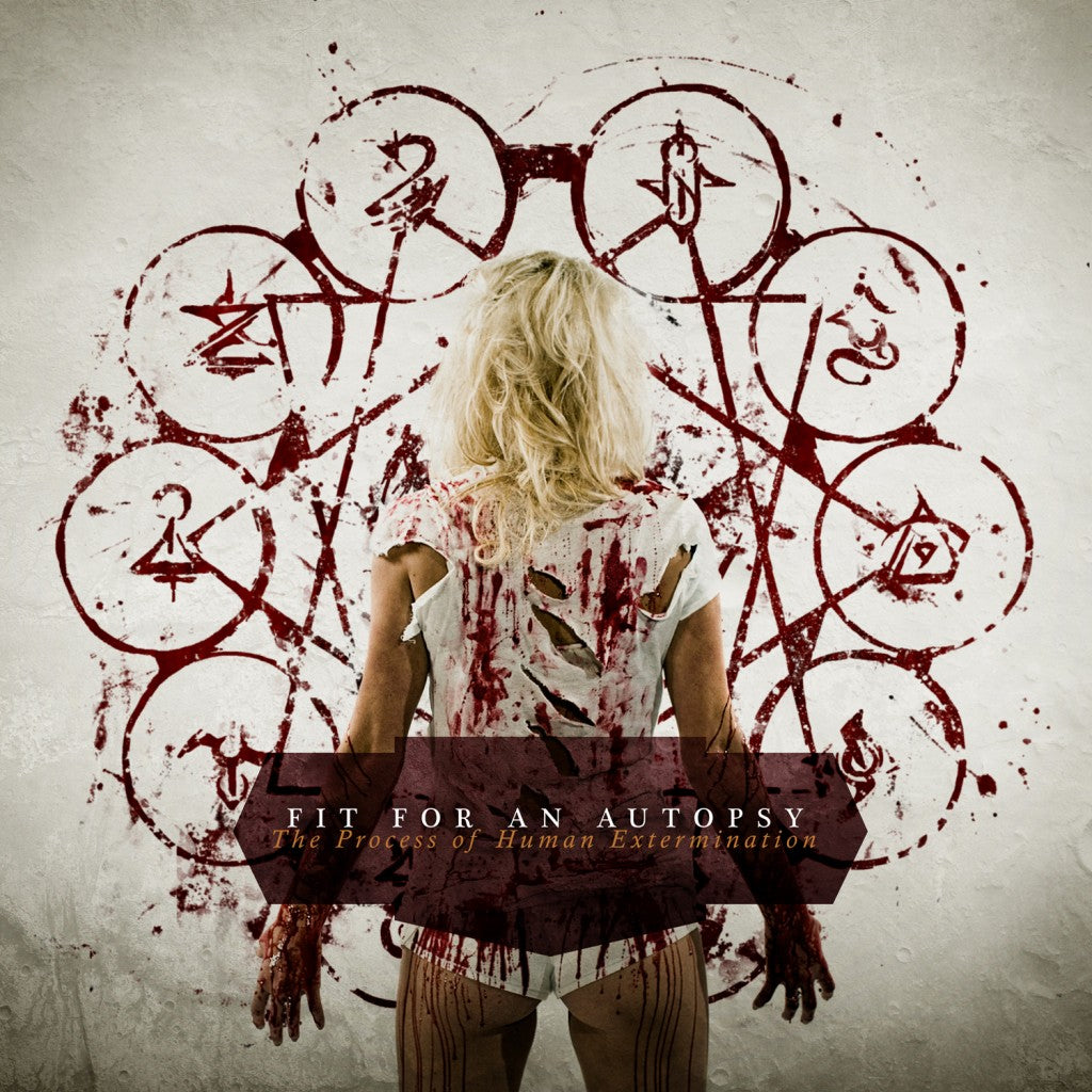 FIT FOR AN AUTOPSY - PROCESS OF HUMAN EXTERMINATION