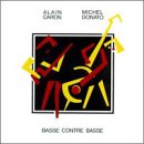 CARON, ALAIN & MICHEL DONATO - BASSE CENTRE BASSE