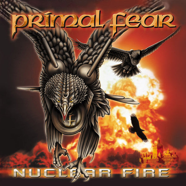 PRIMAL FEAR - NUCLEAR FIRE (LTD ED)