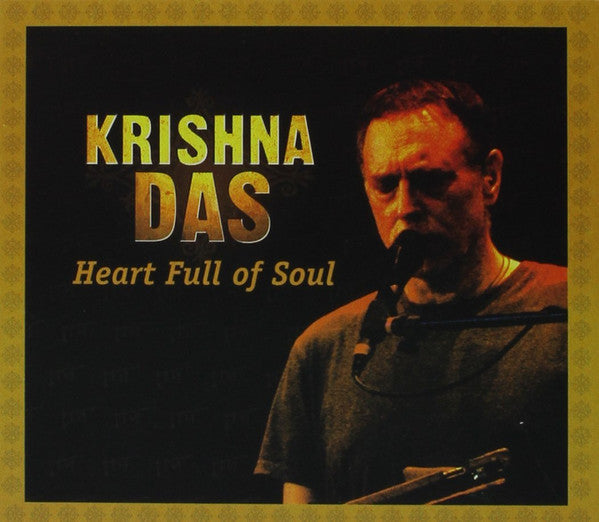 DAS, KRISHNA - HEART FULL OF SOUL
