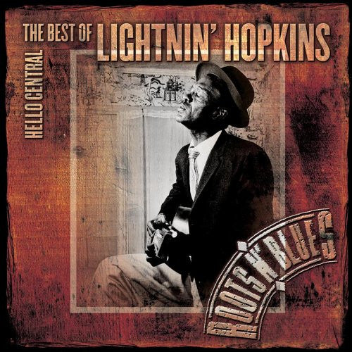 HOPKINS, LIGHTNIN' - HELLO CENTRAL: BEST OF (REMASTERED)