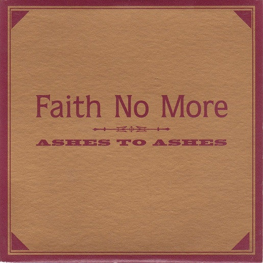 FAITH NO MORE - ASHES TO ASHES (CDS)