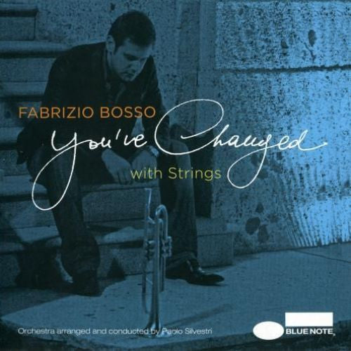 BOSSO, FABRIZIO - YOU'VE CHANGED