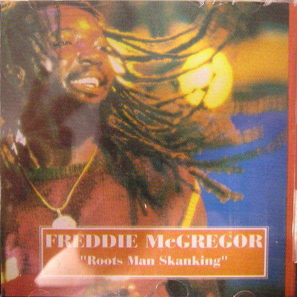 MCGREGOR, FREDDIE - ROOTS MAN SKANKING