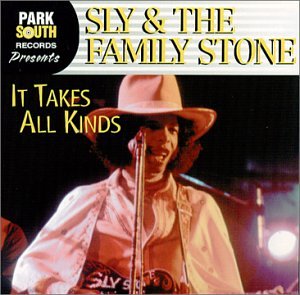 SLY & THE FAMILY STONE - IT TAKES ALL KINDS