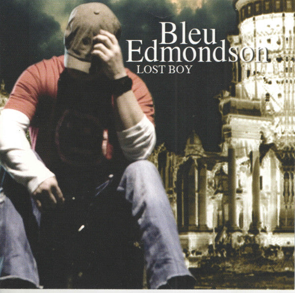 EDMONDSON, BLEU - LOST BOY