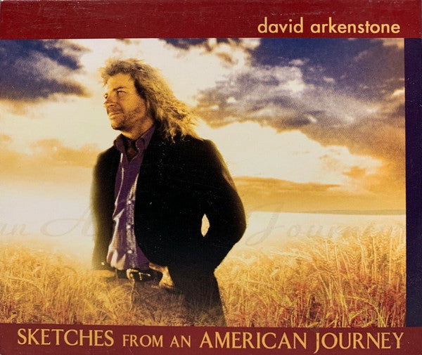 ARKENSTONE, DAVID - SKETCHES FROM AN AMERICAN JOURNEY