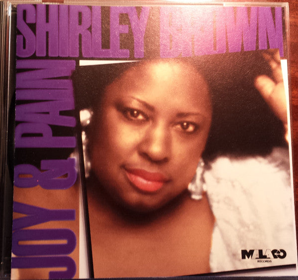 BROWN, SHIRLEY - JOY & PAIN