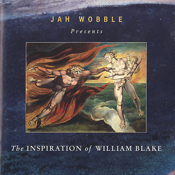 WOBBLE, JAH - INSPIRATION OF WILLIAM BLAKE