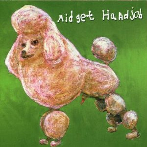 MIDGET HANDJOB - MIDNIGHT SNACK BREAK AT THE POODLE FACTO