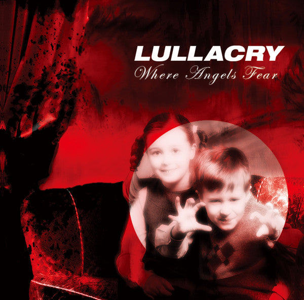 LULLACRY - WHERE ANGELS FEAR