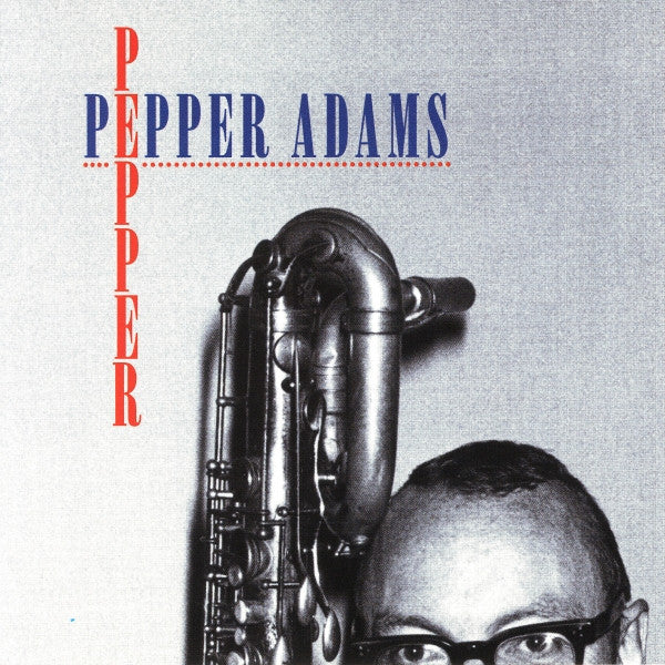 ADAMS, PEPPER - PEPPER
