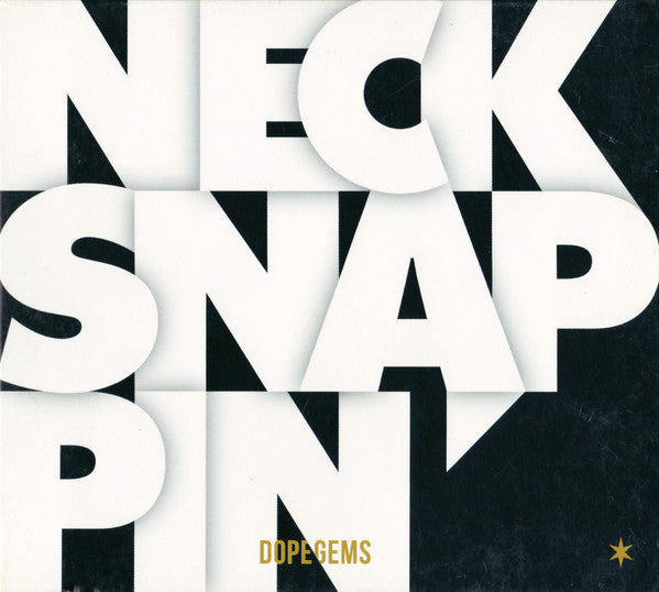 DOPEGEMS - NECKSNAPPIN'