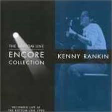 RANKIN, KENNY - BOTTOM LINE ENCORE COLLECTION-1990