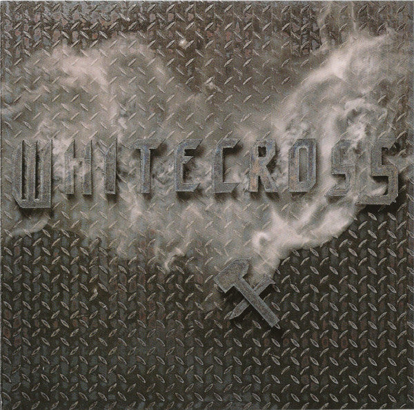 WHITECROSS - HAMMER & NAIL