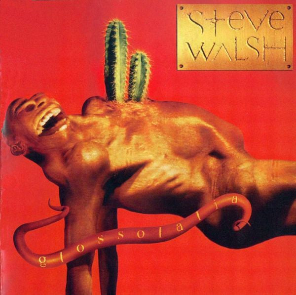 WALSH, STEVE - GLOSSOLALIA