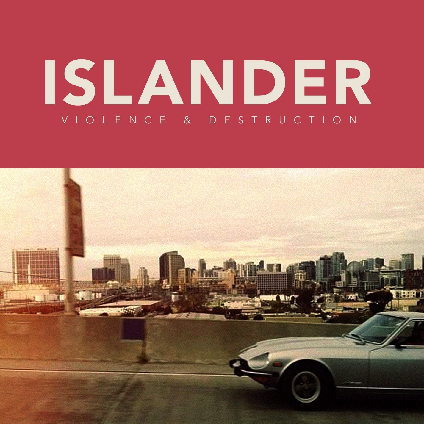 ISLANDER - VIOLENCE & DESTRUCTION