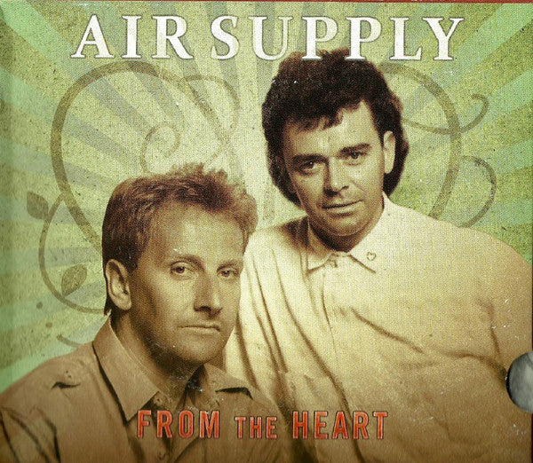 AIR SUPPLY - FROM THE HEART