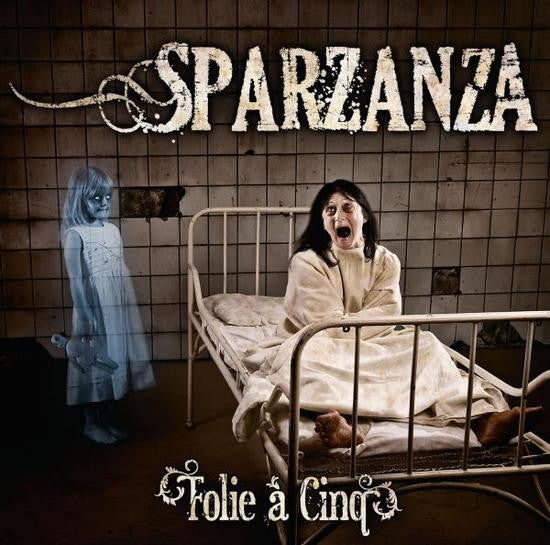SPARZANZA - FOLIE A CINQ