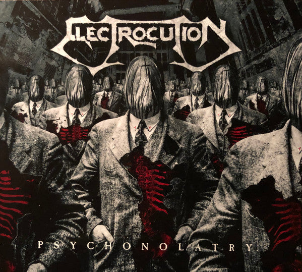 ELECTROCUTION - PSYCHONOLATRY