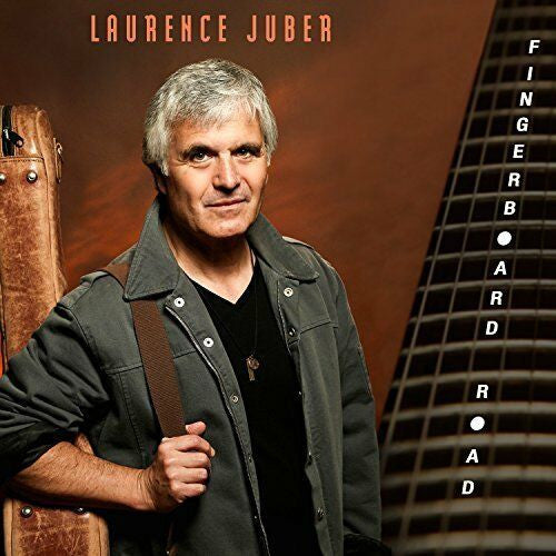 JUBER, LAURENCE - FINGERBOARD ROAD