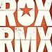 ROXETTE - ROX RMX (VINYL)