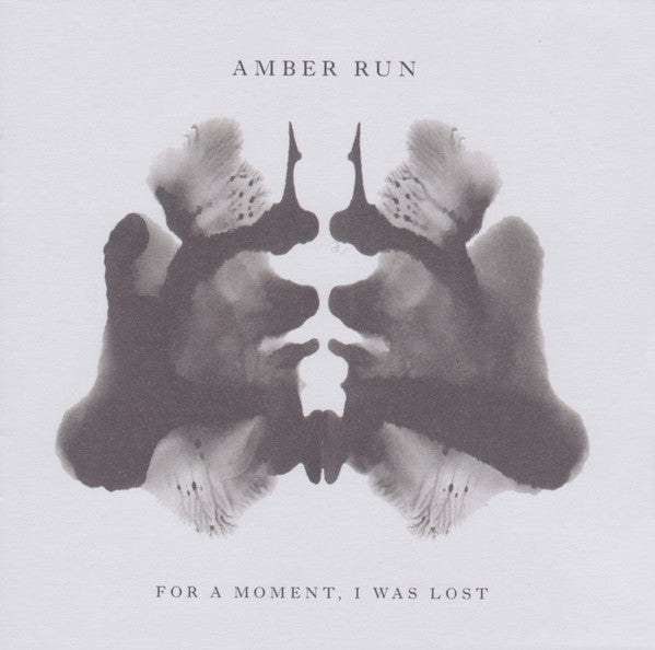 AMBER RUN - FOR A MOMENT, I WAS LOST