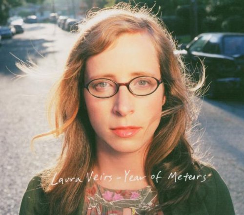 VEIRS, LAURA - YEAR OF METEORS