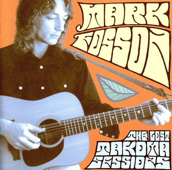 FOSSON, MARK - LOST TAKOMA SESSIONS