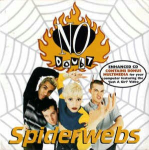NO DOUBT - SPIDERWEBS (CDS#1)