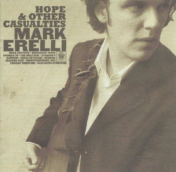 ERELLI, MARK - HOPE & OTHER CASUALTIES