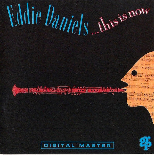 DANIELS, EDDIE - THIS IS NOW