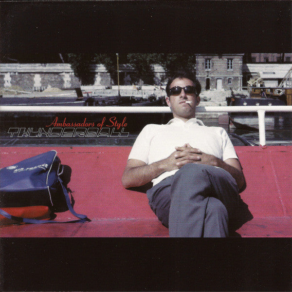 THUNDERBALL - AMBASSADORS OF STYLE