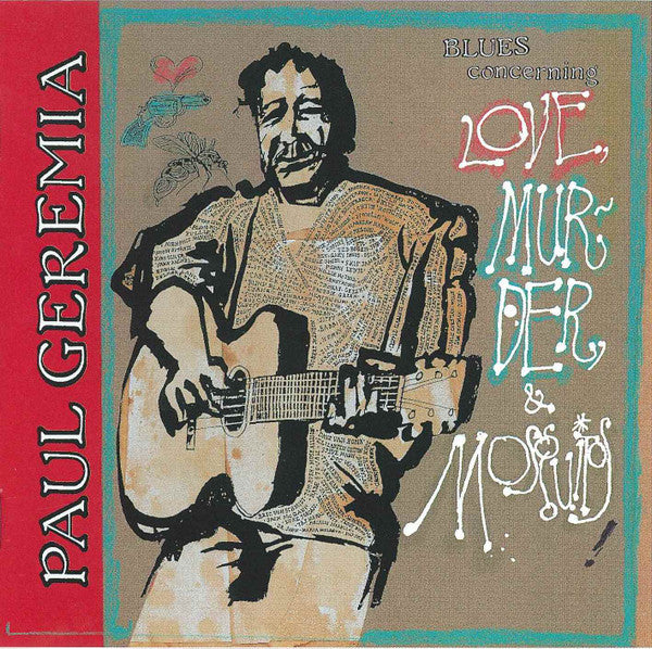 GEREMIA, PAUL - LOVE, MURDER & MOSQUITOS