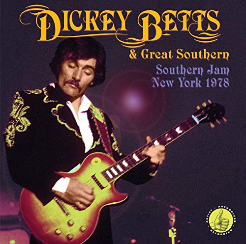 BETTS, DICKEY & GREAT SOUTHERN (ALLMAN B - SOUTHERN JAM: NEW YORK 1978 (2CDS)