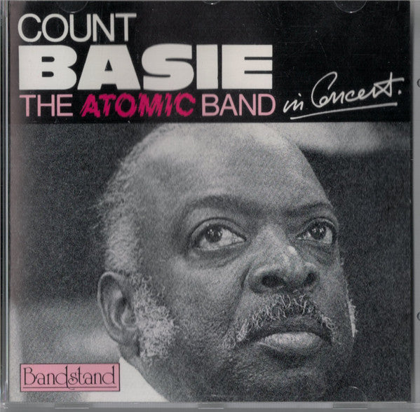 BASIE, COUNT - ATOMIC BAND CONCERT