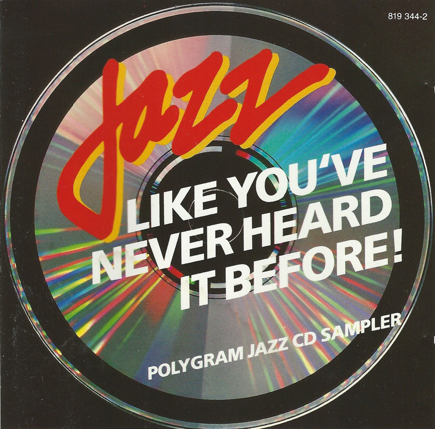 VARIOUS - JAZZ LIKE YOU'VE NEVER HEARD IT BEFORE