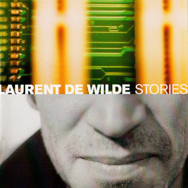 WILDE, LAURENT DE - STORIES